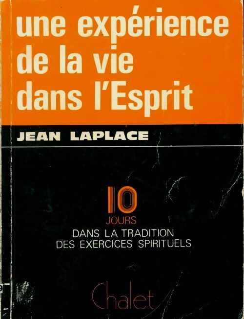 Livrenpoche : Une expérience de la vie dans l'esprit - Jean Laplace - Livre