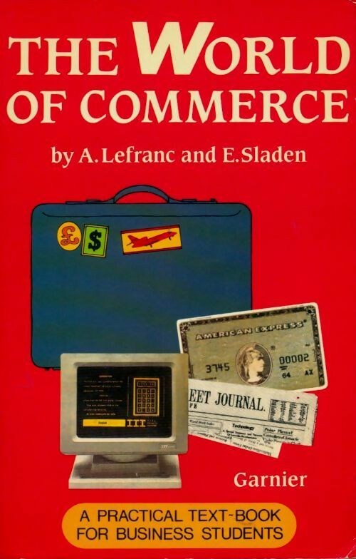 Livrenpoche : The World of commerce - A. Lefranc - Livre