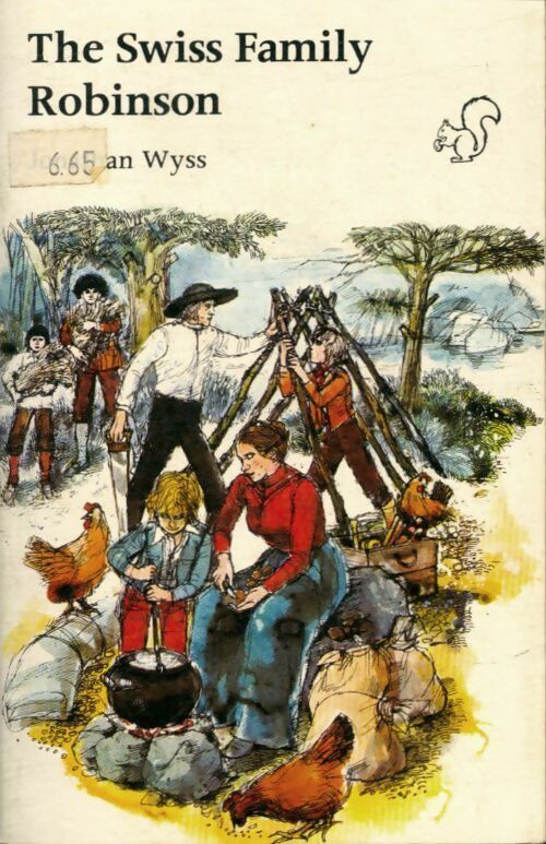 Swiss family Robinson - Johann R. Wyss -  Squirrels - Livre