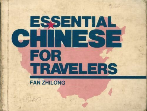 Livrenpoche : Essential chinese for travelers - Fan Zhilong - Livre