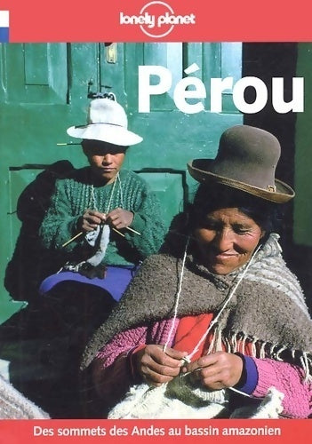 Livrenpoche : Pérou 2000 - Collectif - Livre