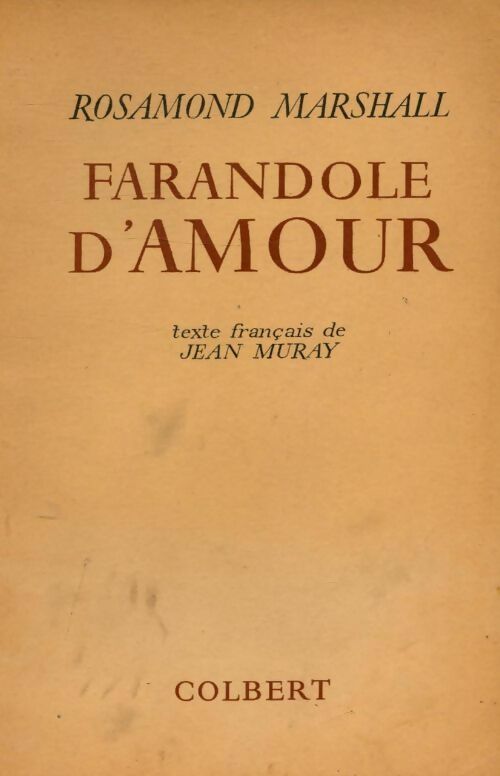 Farandole d'amour - Rosamond Marshall -  Colbert GF - Livre