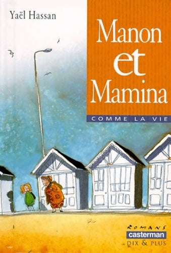Livrenpoche : Manon et Mamina - Yaël Hassan - Livre