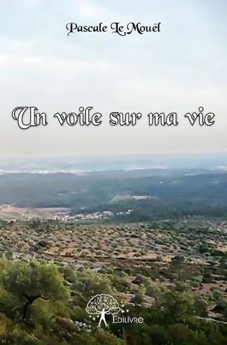 Livrenpoche : Un voile sur ma vie - Pascale Le Mouël - Livre