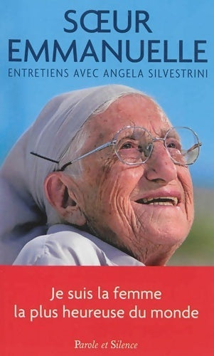 Livrenpoche : Je suis la femme la plus heureuse du monde - Soeur Emmanuelle - Livre