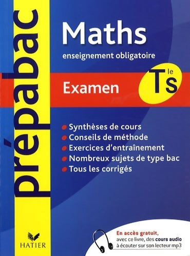 Maths Terminale S enseignement obligatoire. Examen - René Merckhoffer -  Prép@bac - Livre