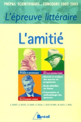 Livrenpoche : L'épreuve littéraire concours prépas scientifiques 2002-2003. L'amitié - Collectif - Livre