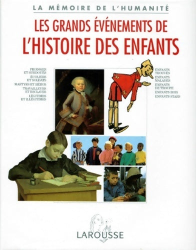 Livrenpoche : Les grands événements de l'histoire des enfants - Collectif - Livre