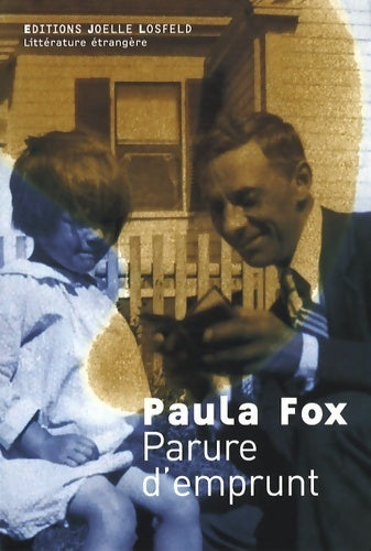 Parure d'emprunt - Paula Fox -  Littérature étrangère - Livre