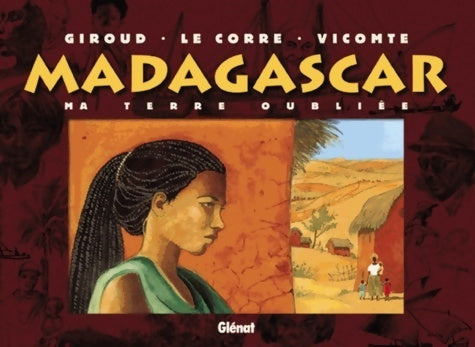 Livrenpoche : Madagascar : Ma terre oubliée - Frank Giroud - Livre