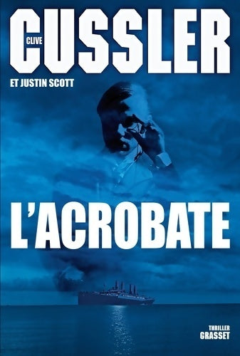Livrenpoche : L'acrobate - Clive Cussler - Livre