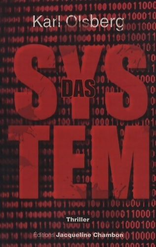Livrenpoche : Das system - Karl Olsberg - Livre