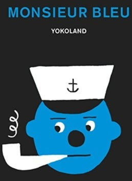Livrenpoche : Monsieur bleu - Yokoland - Livre