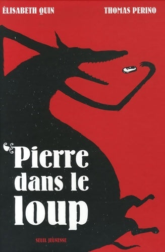 Livrenpoche : Pierre dans le loup - Elisabeth Quin - Livre