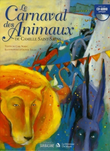 Livrenpoche : Le carnaval des animaux (1cd audio) - Carl Norac - Livre