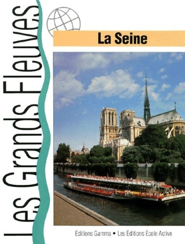 Livrenpoche : La Seine - Julia Waterlow - Livre
