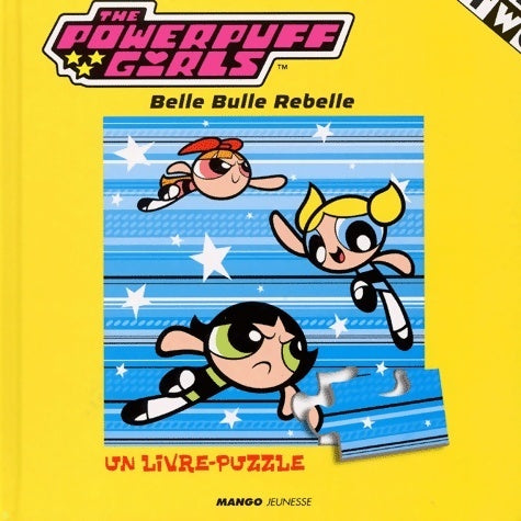 Livrenpoche : The powerpuff girls. Livre puzzle - Collectif - Livre