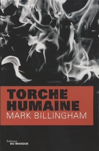 Livrenpoche : Torche humaine - Mark Billingham - Livre