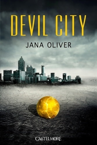 Devil city Tome I - Jane Oliver -  Castelmore GF - Livre