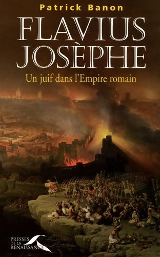 Livrenpoche : Flavius Josèphe - Patrick Banon - Livre