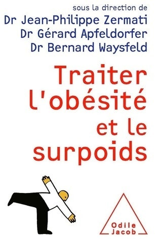 Livrenpoche : Traiter l'obésité et le surpoids - Jean-Philippe Zermati - Livre