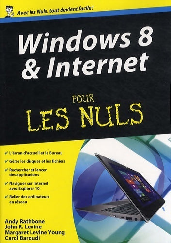 Livrenpoche : Windows 8 & internet pour les nuls - John R. Levine - Livre