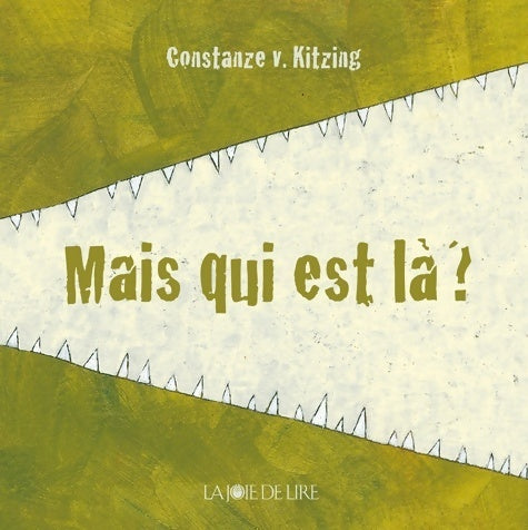 Livrenpoche : Mais qui est là ? - Constanze Von Kitzing - Livre