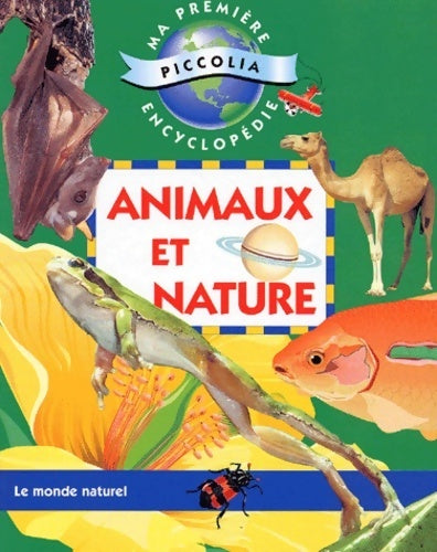 Animaux et nature - Janine Amos -  Ma première encyclopédie - Livre