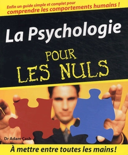 Livrenpoche : La psychologie pour le nuls - Adam Cash - Livre