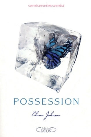 Livrenpoche : Possession - Elana Johnson - Livre