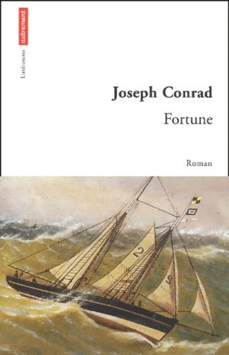 Fortune - Joseph Conrad - Livre