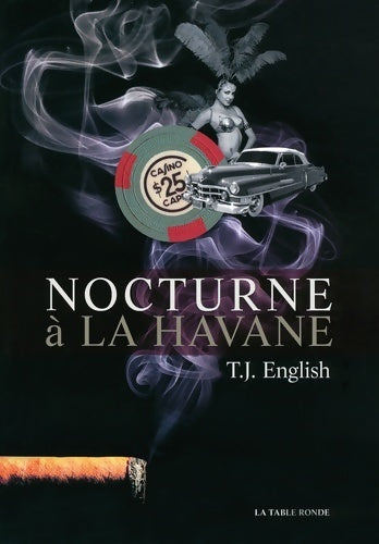 Livrenpoche : Nocturne à la Havane - T.J. English - Livre