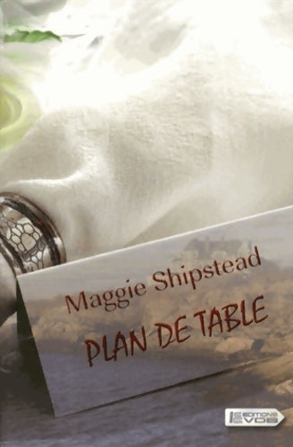 Plan de table - Maggie Shipstead -  VDB - Livre