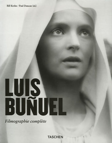 Livrenpoche : Luis Buñuel. Une chimère 1900-1983 - Bill Krohn - Livre