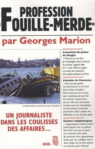 Livrenpoche : Profession fouille-merde. Un journaliste dans les coulisses des affaires... - Georges Marion - Livre