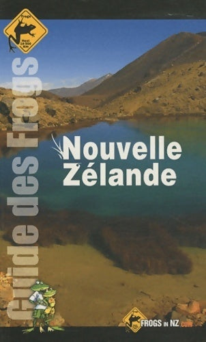 Livrenpoche : Nouvelle-Zélande 2010  - Sébastien Michel - Livre
