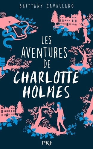 Livrenpoche : Les aventures de Charlotte Holmes Tome I - Brittany Cavallaro - Livre