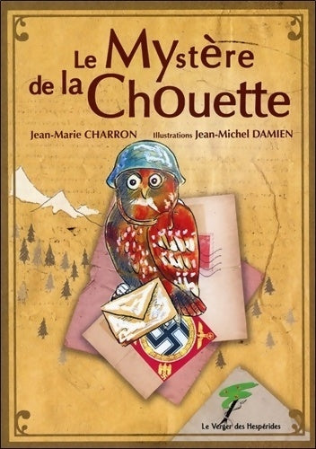 Livrenpoche : Le mystère de la chouette - Jean-Marie Charron - Livre