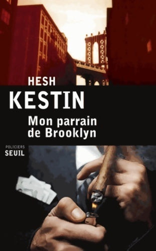 Mon parrain de Brooklyn - Hesh Kestin - Livre