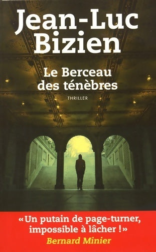 Le berceau des ténèbres - Jean-Luc Bizien - Livre