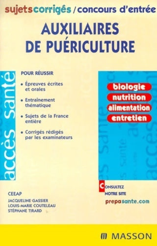 Livrenpoche : Auxilliaires de puériculture. Sujets corrigés / concours d'entrée - Jacqueline Gassier - Livre