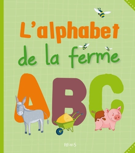 Livrenpoche : L'alphabet de la ferme - Stéphanie Ronzon - Livre