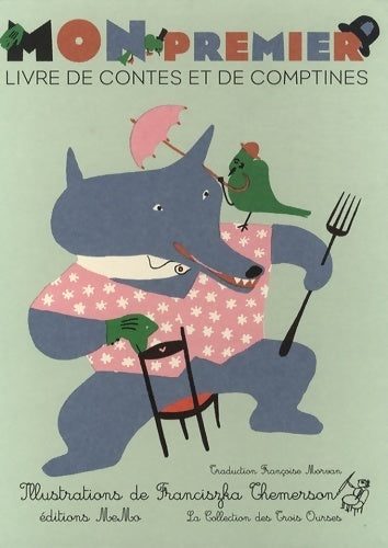 Livrenpoche : Mon premier livre de contes et de comptines - Françoise Morvan - Livre