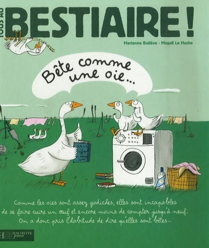 Livrenpoche : Bête comme une oie - Marianne Boilève - Livre