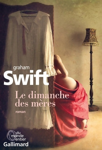 Livrenpoche : Le dimanche des mères - Graham Swift - Livre