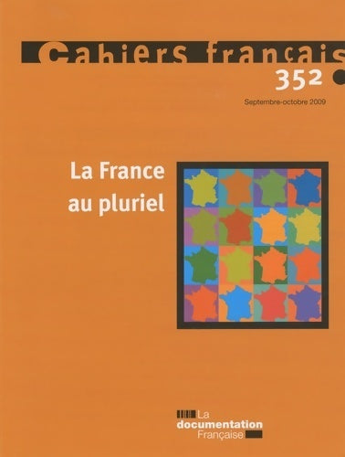 Livrenpoche : Cahiers français n°352 : France plurielle - Collectif - Livre
