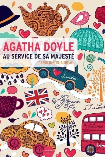 Livrenpoche : Agatha Doyle au service de sa majesté - Caroline Triaureau - Livre