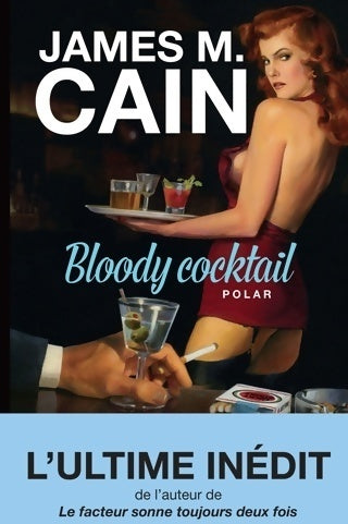 Livrenpoche : Bloody cocktail - James Mc Cain - Livre