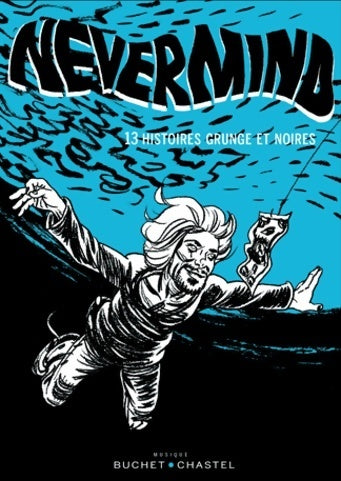 Livrenpoche : Nevermind - Jean-Noël Levavasseur - Livre