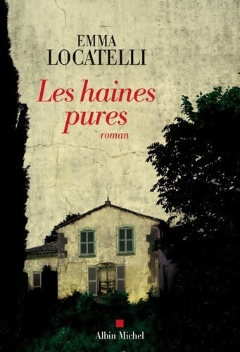 Livrenpoche : Les haines pures - Emma Locatelli - Livre